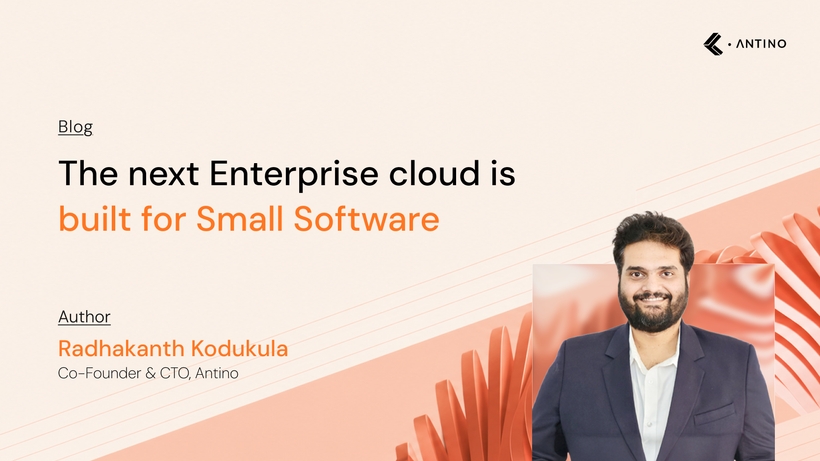 The Next Enterprise Cloud Is Built for Small Software