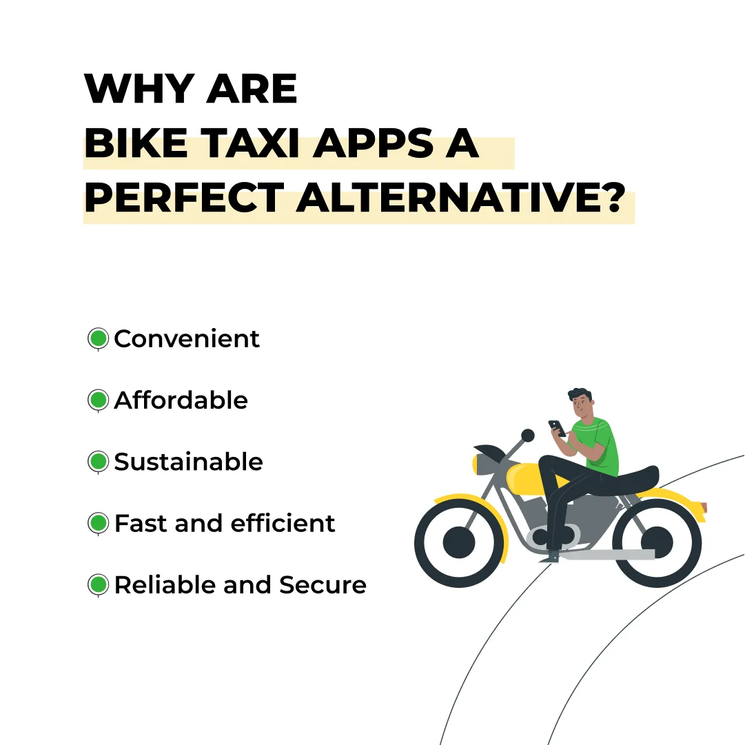 why are bike taxi app are perfect alternative